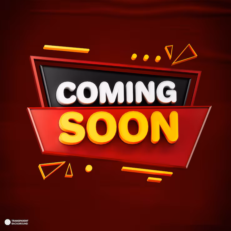 Graphic sign reads 'COMING SOON' with bold white 'COMING' above a red banner and large yellow 'SOON' on a dark red background